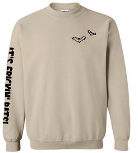 It's Frickin' Bats! Sweatshirt